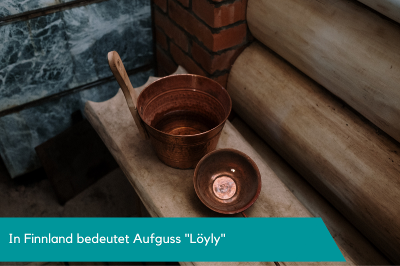 Der Aufguss in der Sauna